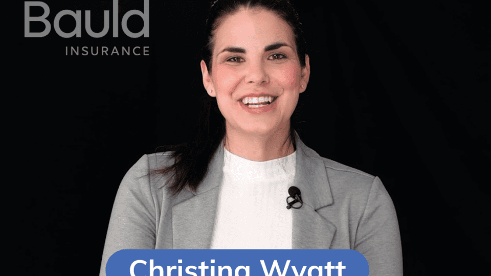 Christina Wyatt - Managing Advisor Life Insurance, Bauld Insurance
